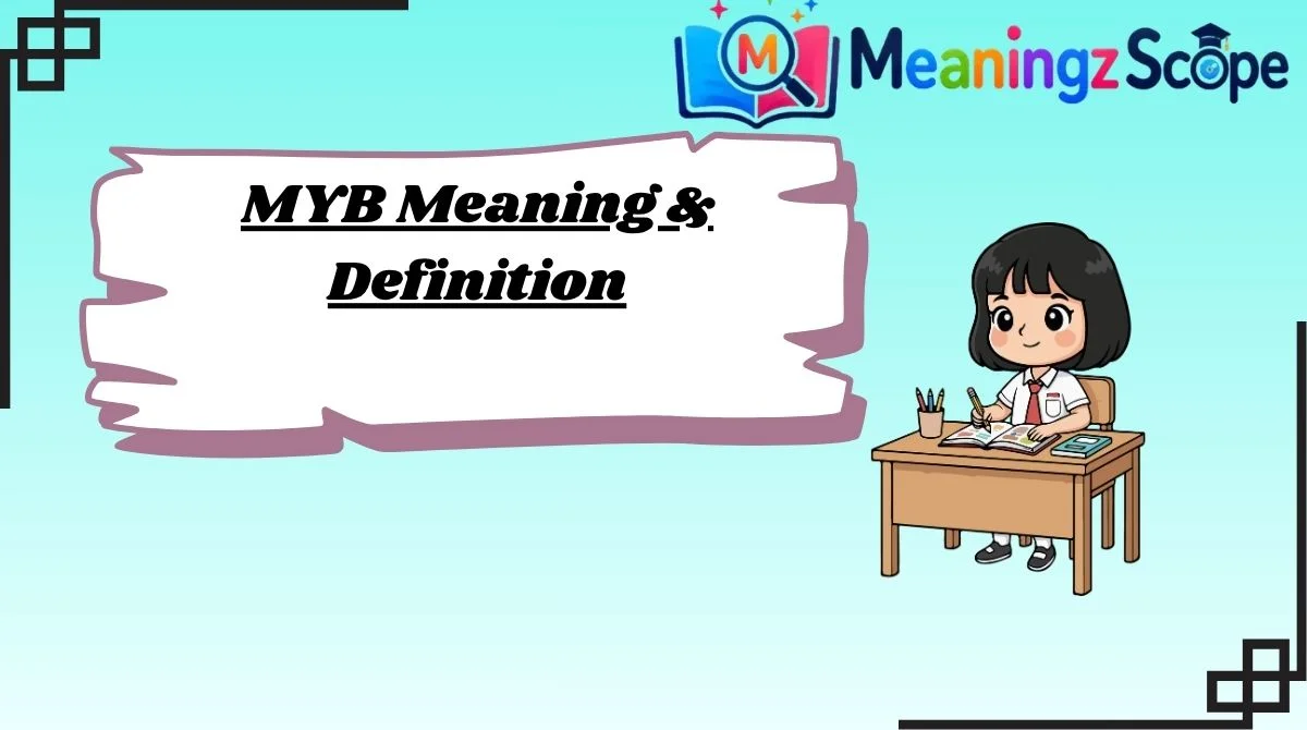 MYB Meaning & Definition