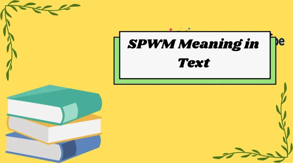 SPWM Meaning in Text