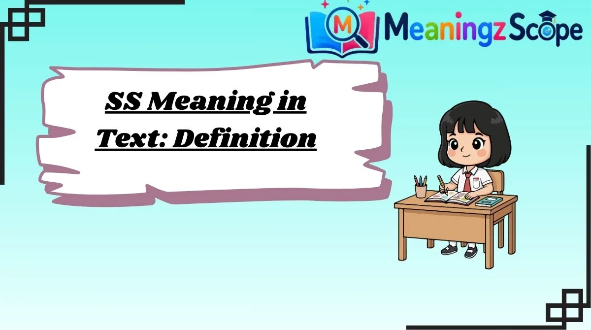 ss-meaning-in-text-definition ss-meaning-in-text-definition