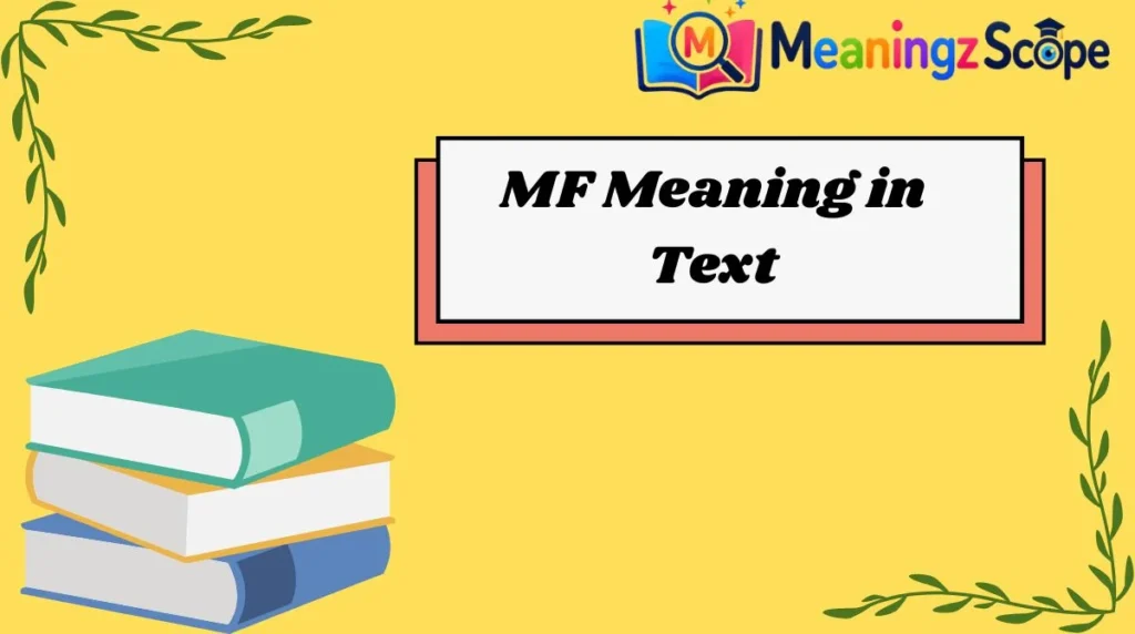 MF Meaning in Text